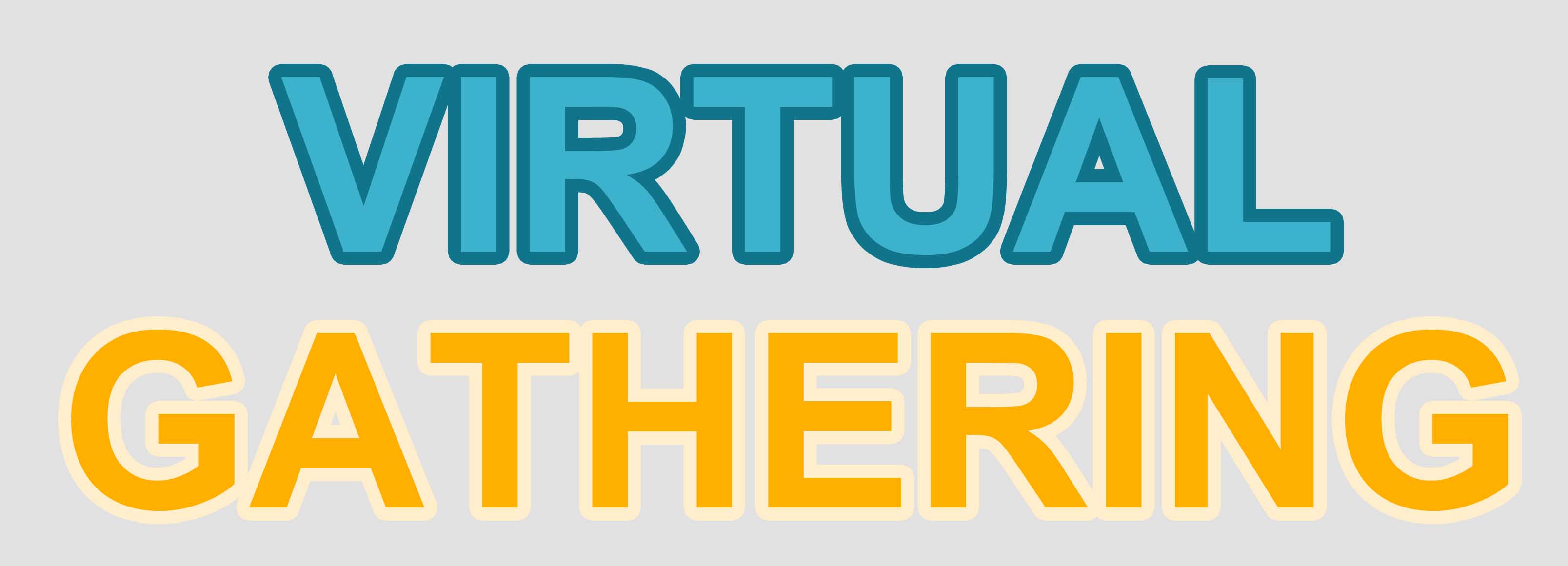 Virtual Gathering